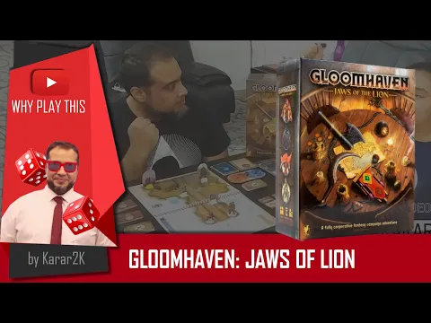 Why Play This - Gloomhaven: Jaws of Lion