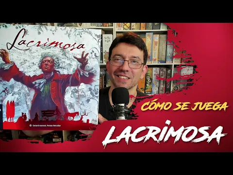 Lacrimosa - Cómo se juega