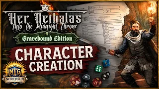 Ker Nethalas Gravebound Edition Character Creation Tutorial | Solo Dark Fantasy RPG