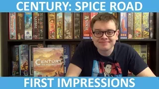 Century: Spice Road - First Impressions