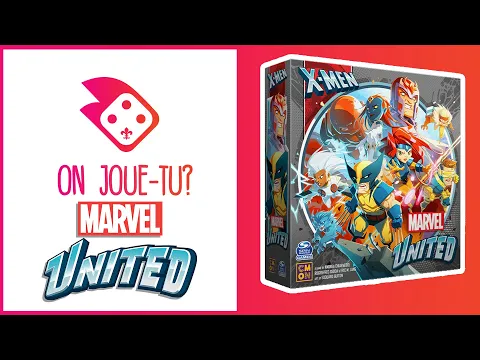 Comment Jouer à Marvel United (X-men) | Règles + Critique | On Joue-Tu?