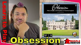 Learn to Play Obsession- Pride, Intrigue, and Prejudice in Victorian England