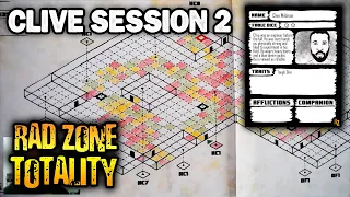 Rad Zone Totality Playthrough - Clive Session 2