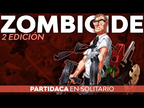 PARTIDACA A... Zombicide segunda edición | DOUG (Escenario solitario)
