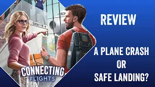 Connecting Flights Is this game BAD?!