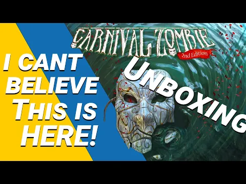 Carnival Zombie: 2nd Edition | I cant actually believe this arrived