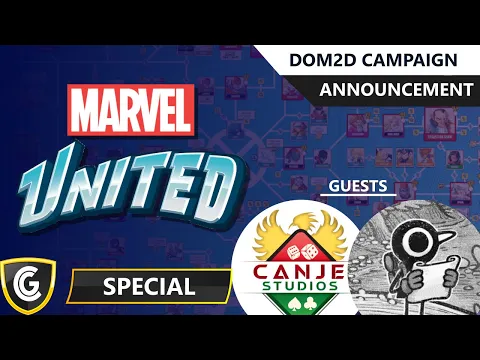 Marvel United | Dom2d Campaign Announcement with Dom