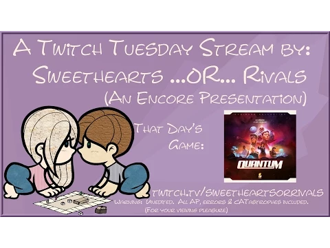 SHoR Twitch Tuesdays: Jan 27 - Quantum