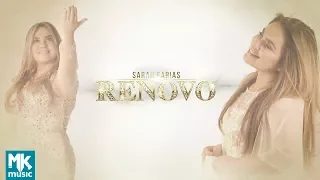 Sarah Farias - Preview Exclusivo do CD Renovo - MARÇO 2018