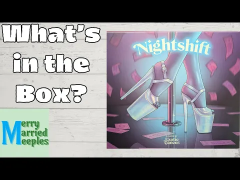 Nightshift - Unboxing