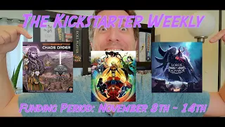 The Kickstarter Weekly, November 8th - 14th