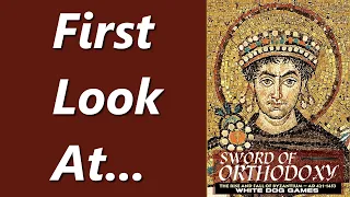 Sword of Orthodoxy | Unboxing & Overview