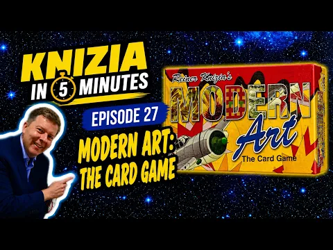 Knizia in 5 Minutes. 27 Modern Art The Card Game