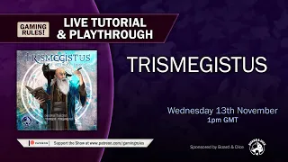 Trismegistus - Tutorial and Playthrough video from Gaming Rules!