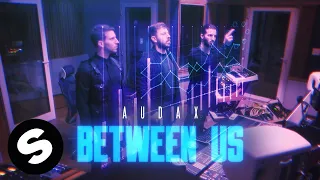 Audax - Between Us (Official Music Video)
