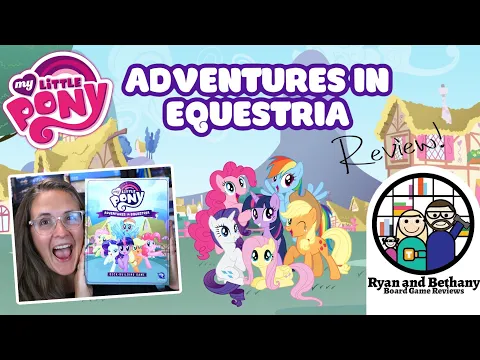 My Little Pony: Adventures in Equestria Review!