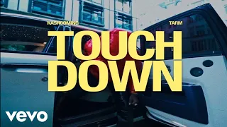 Kashcoming - Touch Down (Official Video) ft. Tarm