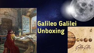 Galileo Galilei Unboxing