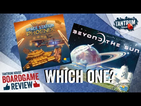 Space Station Phoenix VS Beyond the Sun Board Game