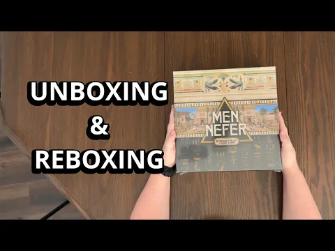 Men-Nefer - Board Game Unboxing & Reboxing - What's in the Box?