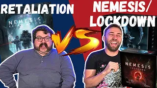 Nemesis/Lockdown VS Retaliation