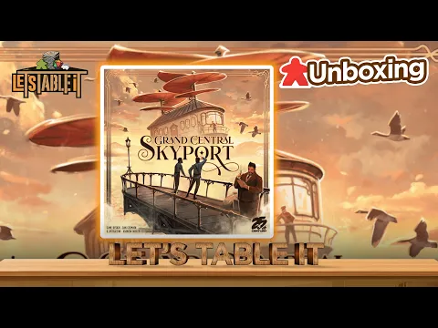 Grand Central Skyport - Prototype Unboxing & overview