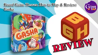 Board Game Heaven How To Play & Review 275: Gasha (Gamin'Biz)