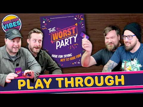 The Worst Party PLAY THROUGH