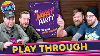 The Worst Party PLAY THROUGH