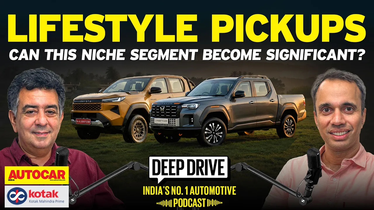 The lowdown on pickups | Deep Drive Podcast Ep.126 |  @autocarindia1 ​