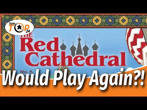 The Red Cathedral - Would Play Again?!