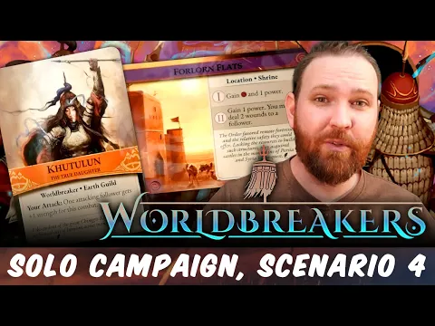 Worldbreakers Solo Campaign, Scenario 4
