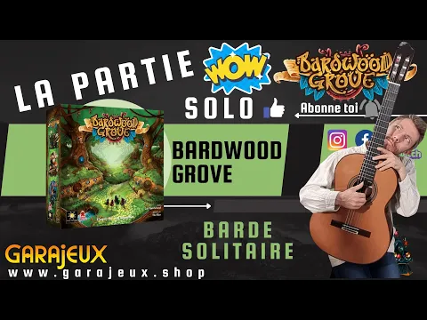Bardwood grove - La partie solo avec le Shibarde ça donne quoi ? - Nouveauté jeu de société Avril