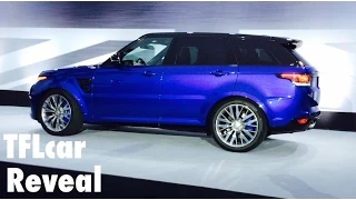 Watch the 2015 Range Rover Sport SVR Debut: The Most powerful Range Rover Ever