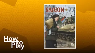 Saigon 75 - BGG How to Play
