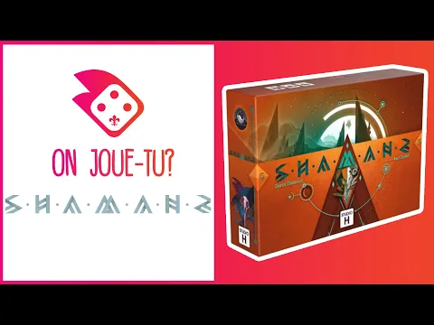 Comment Jouer à Shamans | Règles + Critique | On Joue-Tu?