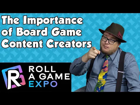 The Importance of Board Game Content Creators - with Tom Vasel