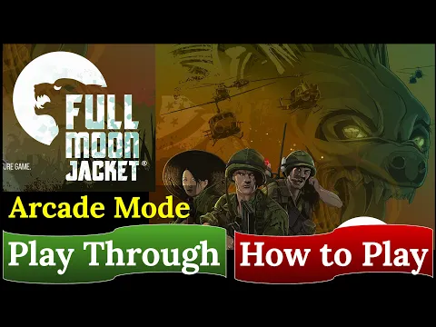 Full Moon Jacket: How to Play & Play Through