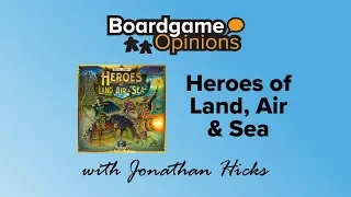 Heroes of Land, Air & Sea