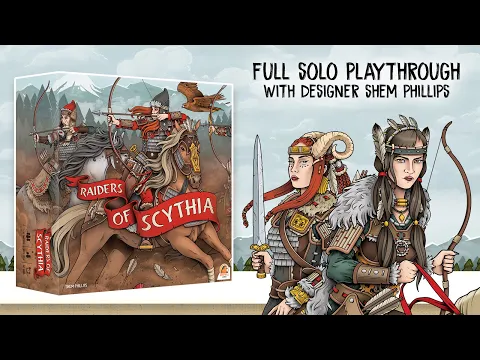 Raiders of Scythia - Full Solo Playthrough