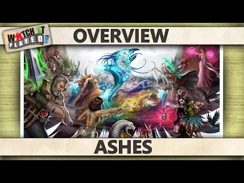 Watch It Played - Ashes Overview