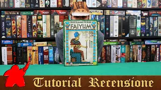 Tutorial e Recensione Faiyum - Come ti Urbanizzo l'Oasi!