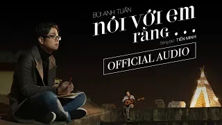 NÓI VỚI EM RẰNG