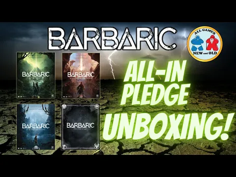 Barbaric All-In Pledge Unboxing!