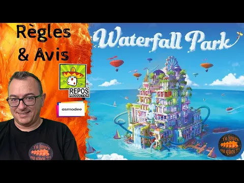 WATERFALL PARK  Règles & Avis