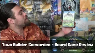 Town Builder Coevorden - Kickstarter Board Game Review