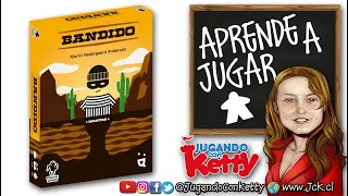 Bandido [JcK / Juego de Mesa / Como se Juega / Tutorial / Fractal Juegos / Helvetiq / Gen X]