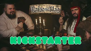 RAISE THE FLAG BOARDGAME -- OFFICIAL KICKSTARTER LAUNCH !! ‍️