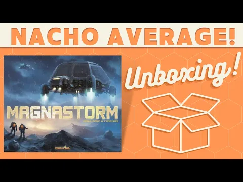 Magnastorm - Unboxing!