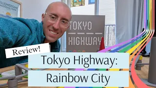 Tokyo Highway Rainbow City Review 